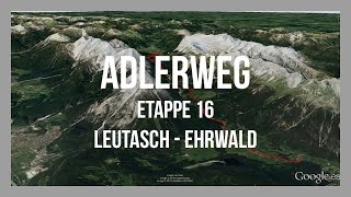 Adlerweg Etappe 16  Leutasch – Ehrwald  Wandern Tirol  GPSTrack  Tourenvorschlag [upl. by Ahseram]