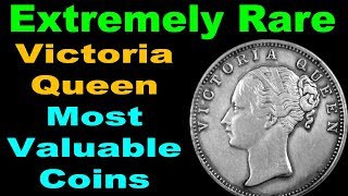 Extremely Rare Most Valuable Victoria Queen Silver Coins [upl. by Feilak375]