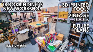 🔴 iBookBindings New Workshop  Making and Selling Tools  Future Plans iBB Live 51 [upl. by Richard761]