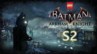 LEGO Batman Arkham Knight S2 Pieza a Pieza [upl. by Forlini]