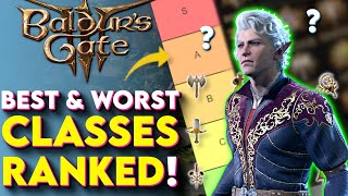 All Classes Ranked In Baldurs Gate 3  Which Baldurs Gate 3 Class Is Best [upl. by Wesle539]