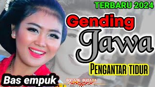 Gending lawas pengantar tidur siang amp malam gendingjawaklasik gendingnyampleng [upl. by Shumway]