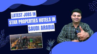 Hotel Management jobs in Star properties Hotels in KSA [upl. by Reiser]