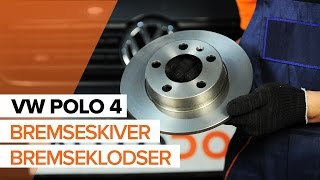 Sådan udskifter du Bremseskiver bag og Bremseklodser bag på VW POLO 4 GUIDE  AUTODOC [upl. by Wickham]