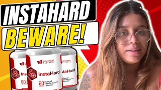 INSTAHARD ⛔⚠️❌BEWARE⛔⚠️❌ INSTAHARD REVIEW  How Does InstaHard Work  INSTAHARD Side Effects [upl. by Siraj]