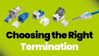 Choosing the Correct Ethernet Termination [upl. by Aihsenak]