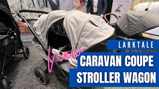 NEW Larktale Caravan Coupe Stroller Wagon [upl. by Ailemrac623]