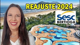 SESC BERTIOGA REAJUSTE 2024  DAY USE E HOSPEDAGEM [upl. by Caassi]