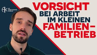 Arbeit im kleinen Familienbetrieb  Vorsicht deinanwalt arbeitsrechtfürdich jurafakten [upl. by Zampino]