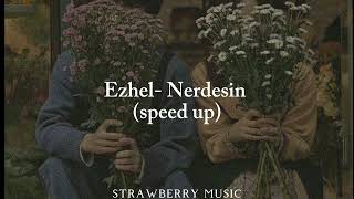 Ezhel Nerdesin speed up [upl. by Hcirteid]