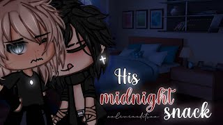 HIS midnight snack GLMM GAY XXXLIVIAEDITSXX [upl. by Aniras]