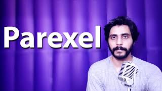 How To Pronounce Parexel [upl. by Auos]