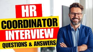 HR Coordinator Interview Questions and Answers  HR Coordinator Job Interview [upl. by Stucker]