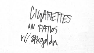 BabyJake w 24kGoldn  Cigarettes on Patios Remix Official Lyric Video ft 24kGoldn [upl. by Anilahs998]