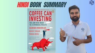 Coffee Can Investing  Book Summary in HINDI [upl. by Enautna]