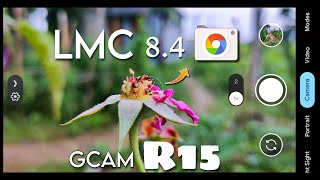 LMC 84 GCAM  google Camera  Port with Config file 🦜  Best GCAM For Your Phone 🔥 [upl. by Lamoree]