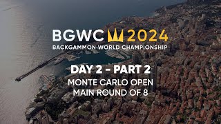 Monte Carlo Open 2024  DAY 2 Stream 1 P2  Main Undefeated Round of 8 [upl. by Onairpic350]