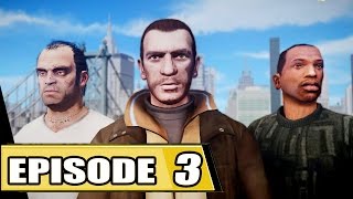 GTA Series  Season 1 Episode 3 [upl. by Arreip703]