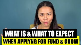 What Is amp What To Expect When Applying For Fund amp Grow [upl. by Arretak156]