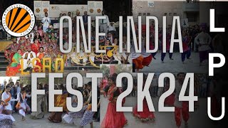 One India Fest 2024 LPUUniversity lpuuniversity trending1 Fest2024 OneIndia viral festa [upl. by Coop]