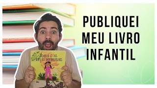 Publiquei meu primeiro livro infantil [upl. by Ahtrim648]