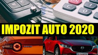 IMPOZIT AUTO 2020 Cat vom plati pentru fiecare motor in parte si cum se calculeaza [upl. by Nalo]