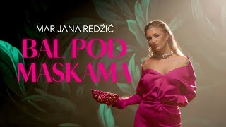 Marijana Redzic  Bal pod maskama  Official Video 2024 [upl. by Assinna928]