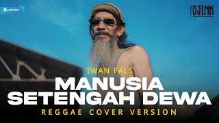 Manusia Setengah Dewa  Reggae Cover [upl. by Neitsirk915]