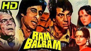 Ram Balram HD  Bollywood Superhit Hindi Action Movie l Amitabh Bachchan Dharmendra Zeenat Aman [upl. by Atilrep]