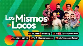 Los Mismos Locos 1292024 [upl. by Akimyt151]