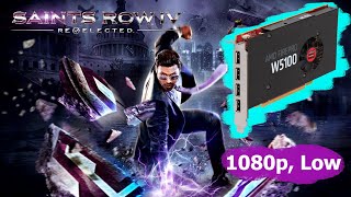 FirePro W5100  Saints Row IV  1080p Low [upl. by Bove]