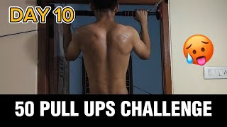 DAY 10 50 PULL UPS CHALLENGE [upl. by Lenhard]