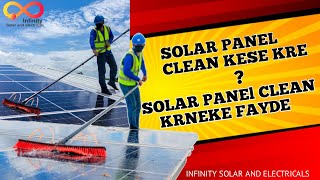 solar panel clean Q krna cahiye or uske kay fayde he infinity solarenergy cleningsolar viral [upl. by Weinrich]