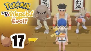 TYGNON OU KICKLEE   Pokémon Lets Go Pikachu  Épisode 17 [upl. by Ydissahc]