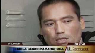 EL DOMINICAL 10072011 HABLA CESAR MAMANCHURA parte 22 [upl. by Alexa728]