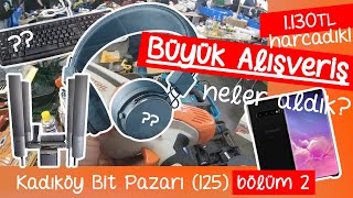 Kadıköy Bit Pazarı  1130 TL harcadık  Çok Büyük Alışveriş comedy vlog bitpazarı 125 [upl. by Eibbob]