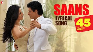 Lyrical  Saans  Song with Lyrics  Jab Tak Hai Jaan  Shah Rukh Khan Katrina  A R Rahman Gulzar [upl. by Cyril]