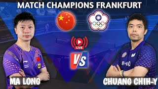 Watch🔴Amozing‼️Ma Long vs Chuang ChihYuan WTT Champions Frankfurt [upl. by Naam]