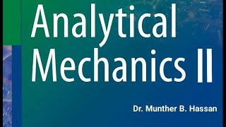 Analytical Mechanics II lecture 1 The Oscillators I [upl. by Gaskin]