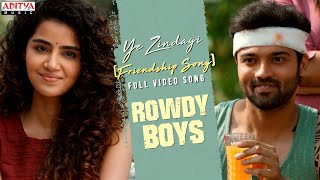 Ye ZindagiFriendship SongFull Video SongRowdyBoysAshishAnupama DSPHarshaKonugantiRamMiriyala [upl. by Nairadas]