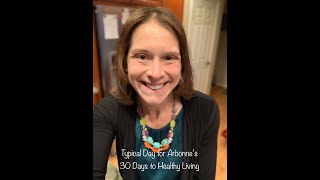 Typical Day for Arbonne’s 30 Days to Healthy Living [upl. by Karole627]