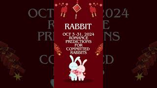 🐰 Rabbit Predictions for Committed Couples October 3  31 2024 chineseastrology [upl. by Nahtan]