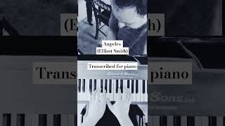 Angeles  Elliott Smith pianocover [upl. by Davine]