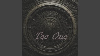 Tec One [upl. by Ati]