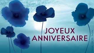 JOYEUX ANNIVERSAIRE  Jolie carte virtuelle à partager à distance [upl. by Modestia]