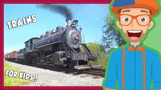 Trains for Kids by Blippi  Educational Videos for Toddlers and Children [upl. by Nivrad99]