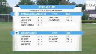 Chobham CC 1st XI v Staines amp Laleham CC 1st XI [upl. by Ellesor]