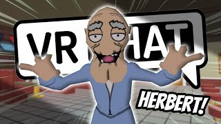 HERBERT CREEPS EVERYONE OUT ON VRCHAT  Funny VR Moments [upl. by Iggep]