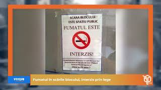 Fumatul în scările blocului interzis prin lege  VoxQub [upl. by Rombert]