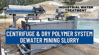 How A Centrifuge amp Polymer System Dewater Mining Slurry [upl. by Ibur]